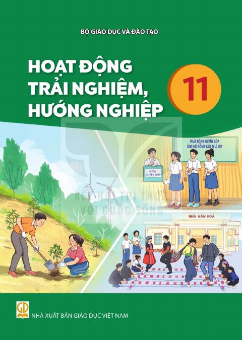 Sách giáo khoa Hoạt động trải nghiệm, hướng nghiệp 11 - Kết nối tri thức 2026-2027
